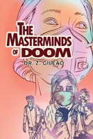 The Masterminds of Doom 195684211X Book Cover