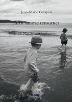 Partir sans se retourner (French Edition) B0G5H65DZQ Book Cover
