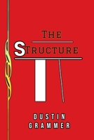 The Structure B0DZN775NJ Book Cover