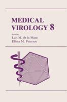 Medical Virology 8: v. 8 1489908935 Book Cover