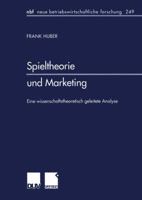 Spieltheorie Und Marketing 3824490196 Book Cover