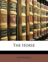 The Horse 1141981130 Book Cover