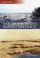 San Francisco's Sunset District 0738589039 Book Cover