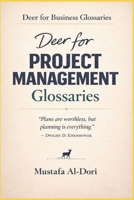 Deer for Project Management Glossaries (Deer for Business Glossaries) B0GJRVH9LJ Book Cover