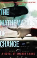 The Mathematics of Change 1942083467 Book Cover
