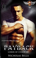Payback: Lords of Chaos MC B0BZFPFW26 Book Cover