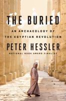 The Buried: An Archaeology of the Egyptian Revolution