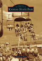 Kansas State Fair 1467112224 Book Cover