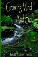 Growing Mind and Soul B0029J1V44 Book Cover