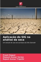 Aplicação do SIG na análise da seca (Portuguese Edition) 6209812023 Book Cover