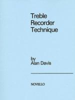 Treble Recorder Technique 0853601178 Book Cover