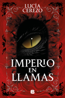 Imperio en llamas / Empire in Flames (Spanish Edition) 8466682198 Book Cover