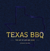 Texas BBQ Bible: Low and Slow – Lone Star State Style 140034039X Book Cover