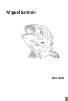 Miguel Salmón (Spanish Edition) B0DRD5X1SH Book Cover
