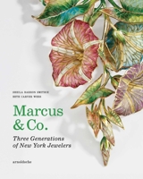 Marcus & Co.: Three Generations of New York Jewelers 3897907178 Book Cover