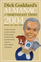 Dick Goddard's Almanac 2004: Weather STATS, Fun Facts, and Entertaining Essays of Local Interest 1886228779 Book Cover