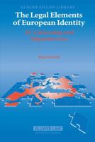 The Legal Elements of European Identity: Eu Citizenship and Migration Law 9041123040 Book Cover