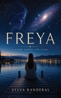 Freya: A Story Across the Stars B0H8GX7D5J Book Cover