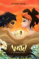 WILD: On the African lands B08PXBCT71 Book Cover