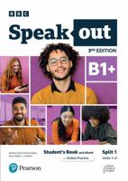 Speakout 3ed B1+ Student’s Book and eBook with Online Practice Split 1 1292418575 Book Cover