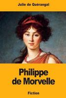Philippe de Morvelle 1985212609 Book Cover