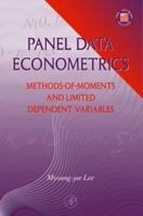 Panel Data Econometrics: Methods-Of-Moments and Limited Dependent Variables 0124406564 Book Cover