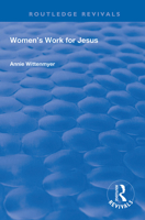 Women's Work for Jesus 1021790664 Book Cover