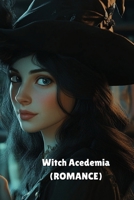 Witch Academia B0DQF9H6Q8 Book Cover