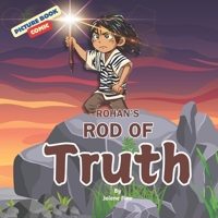 Rohan's Rod of Truth: A Picture Book Comic B0DPXF6RYN Book Cover
