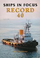 Ships in Focus Record 40 190170386X Book Cover