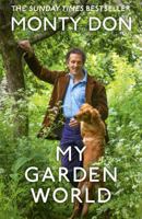 MY GARDEN WORLD 1473666589 Book Cover