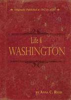Life of Washington 0890515786 Book Cover