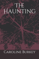 The Haunting B08FTFBFS5 Book Cover