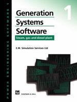 Generation Systems Software: Steam, Gas and Diesel Plant 0412578506 Book Cover