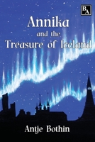 Annika and the Treasure of Iceland B0CD93WQ27 Book Cover