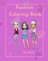 Fashion Coloring Book for girls 1034263714 Book Cover