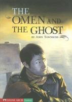 The Omen and the Ghost 159889353X Book Cover