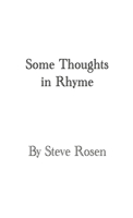 Some Thoughts in Rhyme B0C7Z4NG9V Book Cover