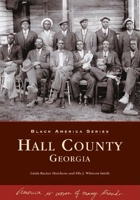 Hall County Georgia  (GA)  (Black America) 0738516392 Book Cover