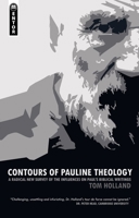 Contours of Pauline Theology: A Radical New Survey of the Influences on Pauls Biblical Writings 185792469X Book Cover