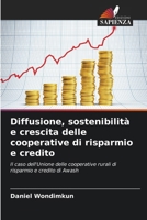 Diffusione, sostenibilità e crescita delle cooperative di risparmio e credito (Italian Edition) 6209376177 Book Cover