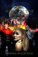 The Wolf In The Shadow B0C522HT8Y Book Cover