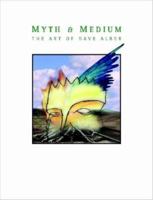 Myth & Medium 1411661265 Book Cover