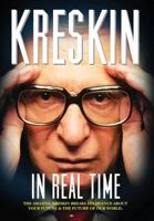 In Real Time: The Amazing Kreskin Breaks His Silence about Your Future and the Future of Our World. 0997079509 Book Cover
