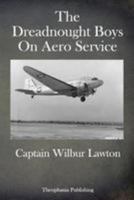 The Dreadnought Boys on Aero Service 9355345690 Book Cover