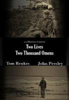 Two Lives Two Thousand Omens: A Collection of Poetry 0988501139 Book Cover