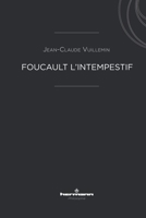 Foucault l'intempestif B07V45VBPL Book Cover
