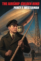 The Airship Golden Hind 1667662821 Book Cover