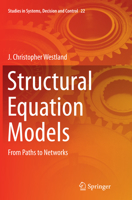Structural Equation Models: From Paths to Networks 3319165062 Book Cover