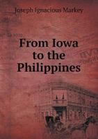 From Iowa to the Philippines 5518536925 Book Cover